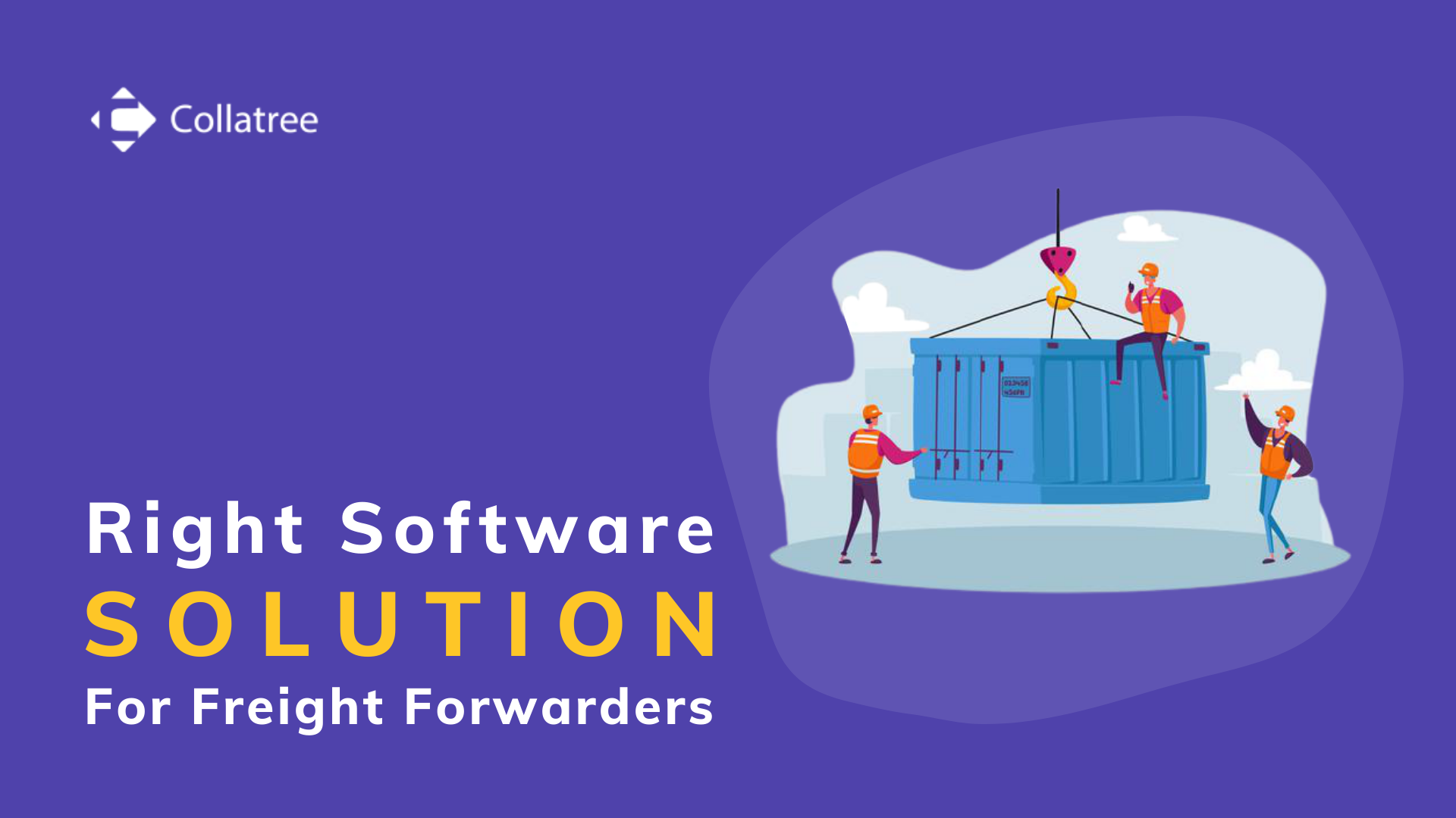 Right Software Solution for Freight Forwarders