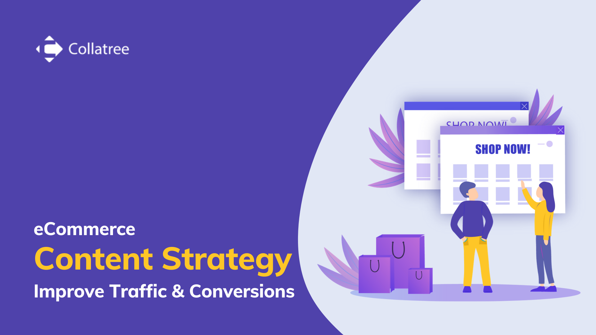 Ecommerce Content strategy To improve traffic & conversions